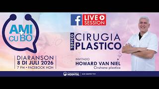 AMI cu BO session: Cirugia Plastico