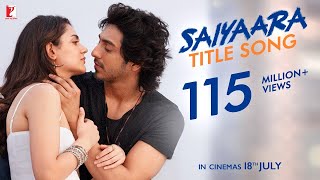 Saiyaara Tittle Track (Official Video) Saiyara Tu To Badla Nahi Hai | Faheem Abdullah |New Song 2025