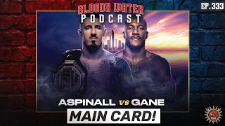 Tom Aspinall vs Ciryl Gane – UFC 321 Main Card Breakdown Show
