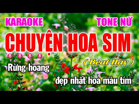 Chuyện Hoa Sim Karaoke Tone Nữ Nhạc Sống Kênh Làng Hoa