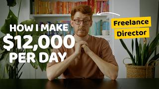 How I Made Over $250,000 As A Filmmaker Last Year