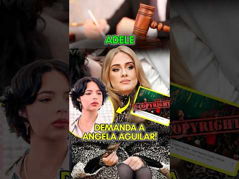 ADELE GANA DEMANDA a ANGELA AGUILAR de PLAGIO! #Adele #AngelaAguilar #Plagio #Demanda #Noticias