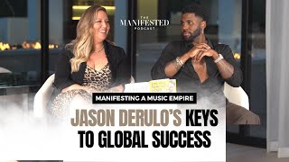 Manifesting A Music Empire: Jason Derulo's Keys to Global Success