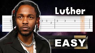 Kendrick Lamar - Luther - EASY Guitar tutorial (TABS)