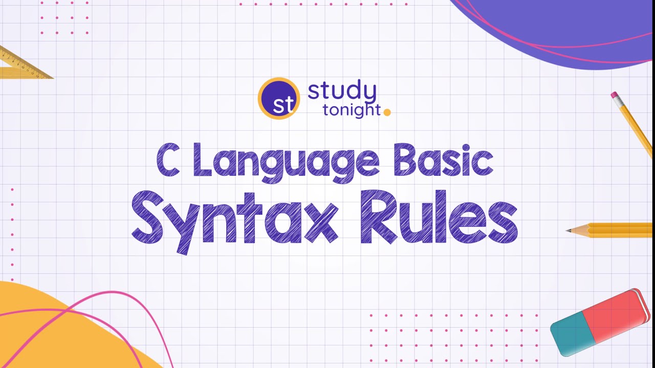 C Language Syntax Rule