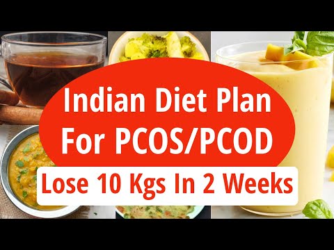 Indian Weight Loss Diet Plan For PCOS/PCOD | Diet Plan to Lose Weight Fast | Lose 10 Kgs In 2 Weeks