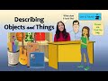 Describing Objects and Their Features