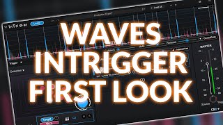 We Take Our First Look At Waves InTrigger