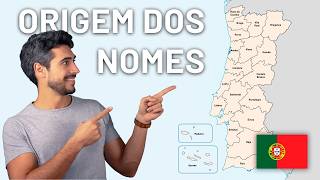 Origem dos nomes dos Distritos e Regiões de Portugal