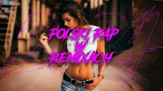 POLSKI RAP W REMIXACH 2024 🔥🧡SKŁADANKA NA WAKACJE🧡🔥NAJLEPSZE REMIXY Wrzesień 2024 😝 VOL.1