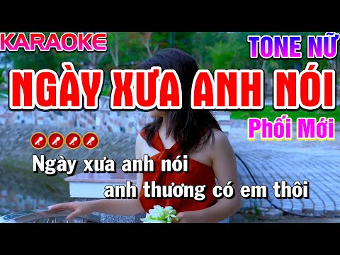 Ngày Xưa Anh Nói Karaoke Nhạc Sống Tone Nữ | Nàng Thơ Karaoke