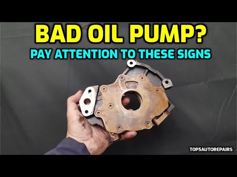 SIGNS OF A FAILING OIL PUMP GOING BAD