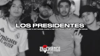 Los Presidentes - Luis R Conriquez X Natanael Cano X Neton Vega X Gabito Ballesteros (Corridos 2024)