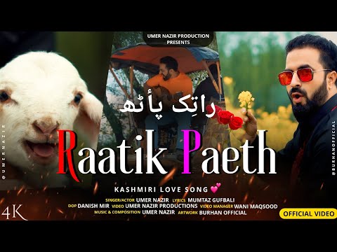 Raatik Paeth | Umer Nazir | New Super Hit Kashmiri Song | Kashmiri Wedding Songs | Kashmiri Folk