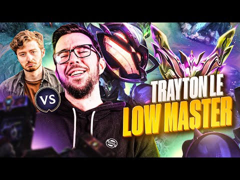 JE FOUDROIE TRAYTON LE LOW MASTER ?