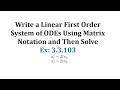 Matrix Notation and Solution of Differential Equations