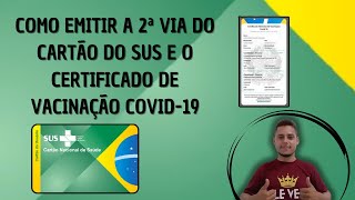 Como Tirar o Cartao do SUS de forma online e baixar o certificado de vacinação da COVID-19.