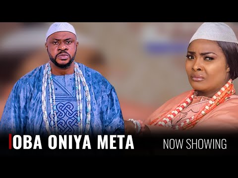 OBA ONIYA META -  Yoruba Movies 2025 New Release Starring Odunlade Adekola | Ronke Odusanya | Abeni