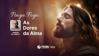 As Dores da Alma | Pinga Fogo com Jorge Elarrat | 8ª Conferência Espírita do RN