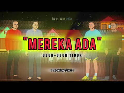 MEREKA ADA - UUT (lagu opening ubur-ubur tidur)