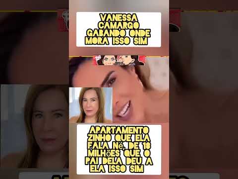 Vanessa camargo fala pra seus fãs que mudou de casa ,só se foi pra mansão dela #fofoca #fofocadodia