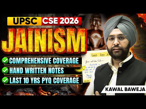 Complete Jainism for UPSC 2026 | Ancient Indian History | UPSC GS | Kawal Baweja | Sarrthi IAS