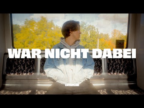 BRUNKE - war nicht dabei [Lyric Video]