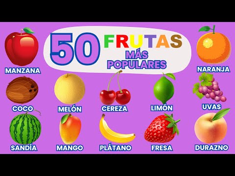 🍏🍓 Las 50 Frutas MÁS POPULARES 🍇🍉| Video para niños | ¡Aprende Nombres de Frutas!
