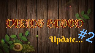 VIKINGS BLOOD Update #2