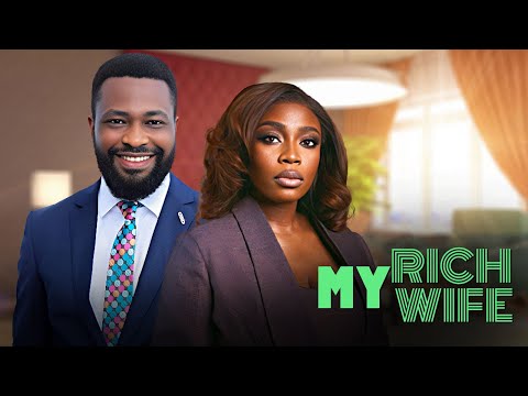 MY RICH WIFE - BOLAJI OGUNMOLA, UJAMS, CHUKWUNONSO - Full Latest Nigerian Movies