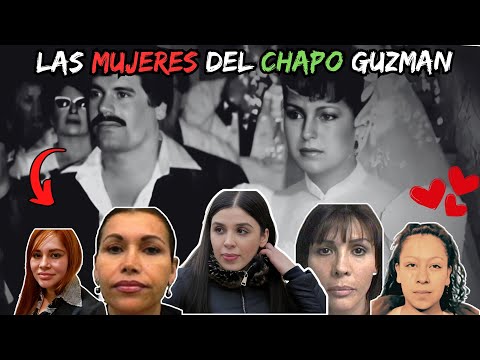 Las Esposas y AMORIOS del Chapo - Estas son las MUJERES en la vida del capo