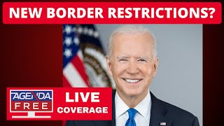 Biden Considering Major New Border Restrictions - LIVE Breaking News Coverage