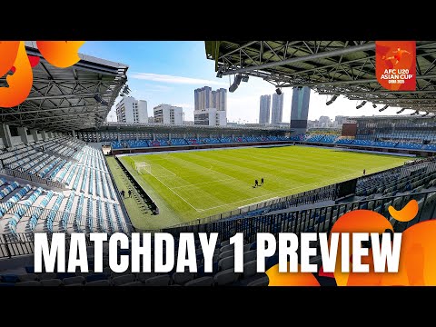 AFC U20 Asian Cup™ China 2025 | Match Day 1 Preview