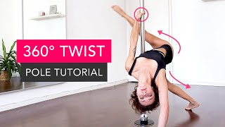 Finally teaching you how to 360° TWIST on the Pole (Dance Move Tutorial)