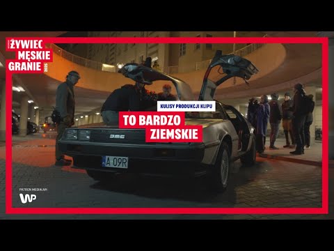 Kulisy produkcji klipu "To bardzo ziemskie"