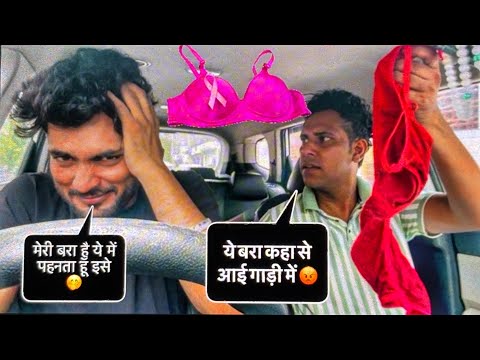 Nasir bhai Ne Car me “BRA 👙”  Paad li meri !!Prank Gone extremeley Funny || @tabishdiaries590