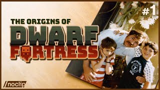 The Origins of Dwarf Fortress - (Series Episode One)