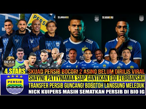 💥SKUAD PERSIB BOCOR‼️DI DEWA NICK MASIH CINTA,SHAYNE MASUK~2 ASING WELCOME LAGI BIKIN HEBOH BOBOTOH🔥