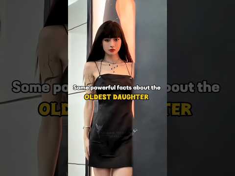 Powerful facts about the oldest daughter #shorts #trending #fyp #aesthetic#viral @Armink_world23