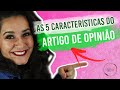 Artigo de Opinião: Estrutura e Funções