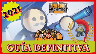 Prison Architect 👮‍♂️ GUIA ESPAÑOL 👨‍🎓 - Cómo mejorar tu prisión |2021|