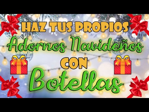 Adornos para NAVIDAD con botellas recicladas que todos amarán 💕♻️