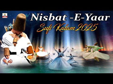 Arifana Nisbati Kalam 2025 | Nisbat-E-Yaar | Best Sufi Kalam 2025 | Sufisum Music 2025