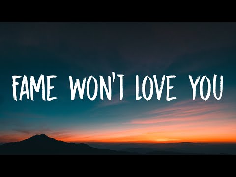 Sia - Fame Won't Love You (Lyrics) ft. Paris Hilton