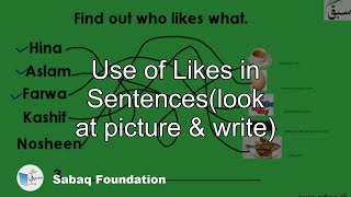 Use of Likes in Sentences(look at picture & write)
