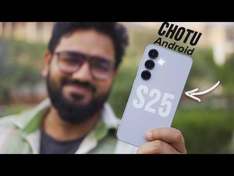 Galaxy S25 - Chota packet bada Dhamaka