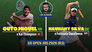 Live Alemzão | GUTO MIGUEL x Thompson | NANÁ SILVA x Dorofeeva | (US Open Jrs 2026) | S/ transmissão