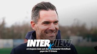 Chemnitzer FC | Interview mit Benjamin Duda nach dem Sachsenpokal-Viertelfinale gegen den FC Grimma