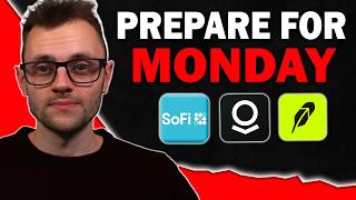 Watch Before Monday 9:30 am if You Own SoFi, Palantir & Robinhood! ➤ Urgent Shareholder Warning