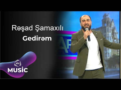 Rəşad Şamaxılı - Gedirəm